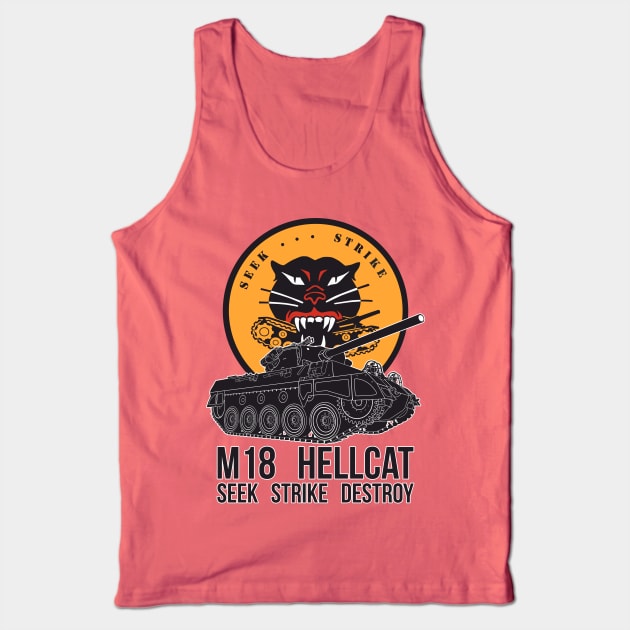 Seek Strike Destroy M18 Hellcat Tank Top by FAawRay